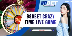 88BBET Crazy Time Live Game - Massive Rewards To 20,000x