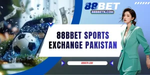 88BBET Sports Exchange Pakistan – Best Betting Platform 2026