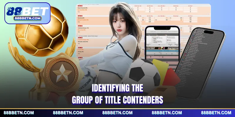 Identifying the group of title contenders