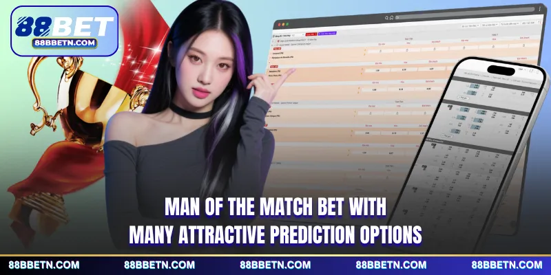 Man of the match bet with many attractive prediction options